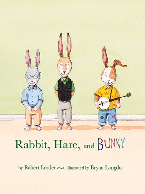 cover image of Rabbit, Hare, and Bunny